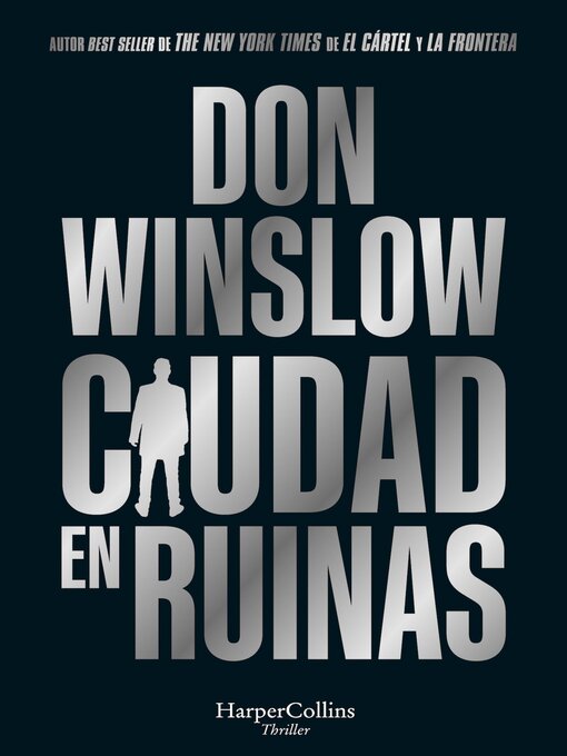 Title details for Ciudad en ruinas by Don Winslow - Available